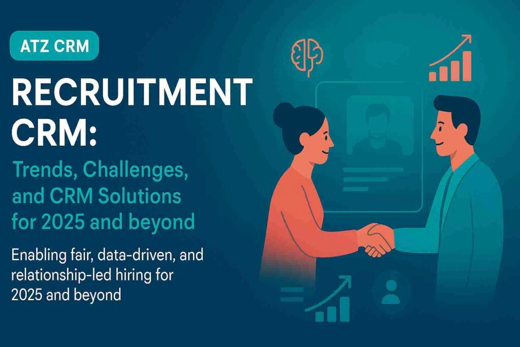 Top Recruitment CRM Solutions 2025: Improve Hiring Success