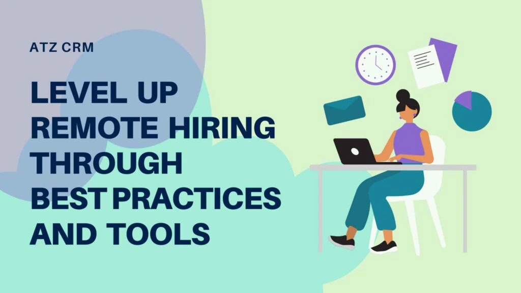Illustration of one person in an office setting with laptop and various tools, with the headline “LEVEL UP REMOTE HIRING THROUGH BEST PRACTICES AND TOOLS”
