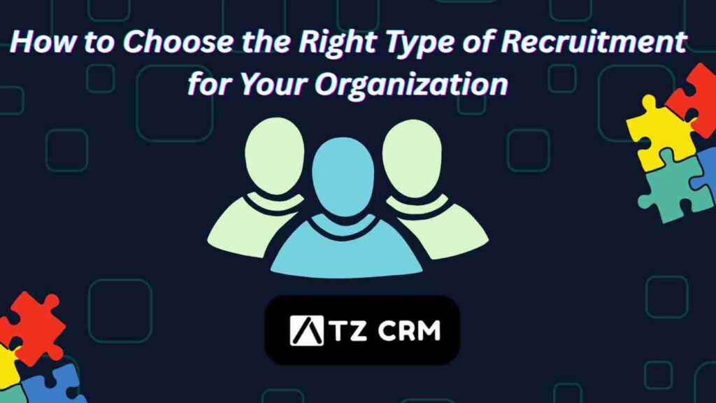 Learn how to choose the right recruitment type for your company to improve hiring strategy, reduce costs, and attract top talent.