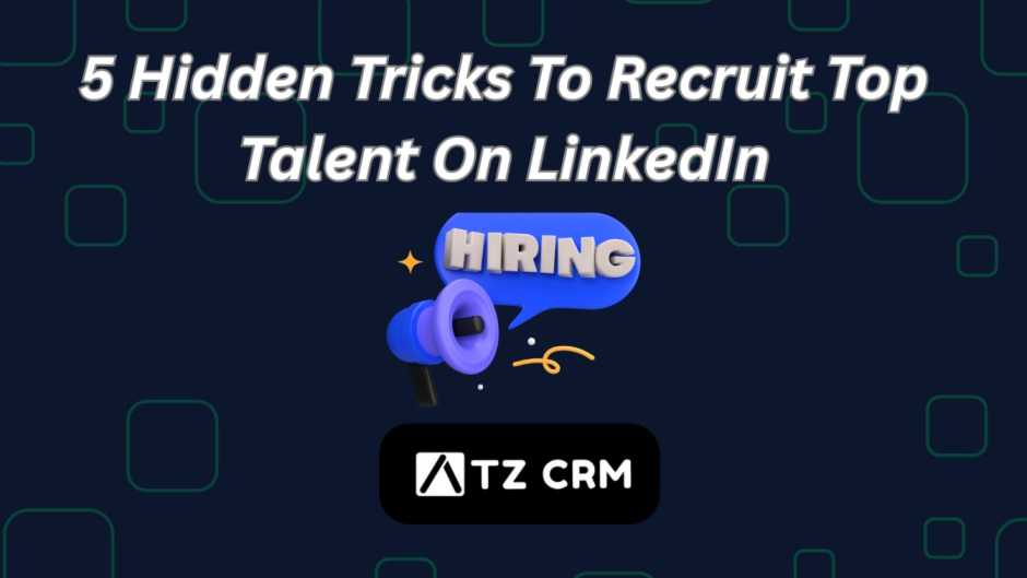 5 expert LinkedIn recruitment hacks to hire top talent fast! Profile optimization, automation tools & elite strategies. Learn more now!