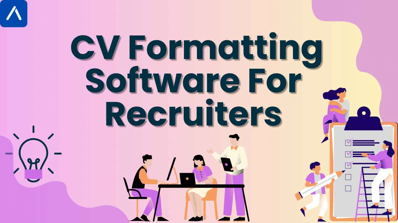 The Ultimate List: Top 8 CV Formatting Software For Recruiters