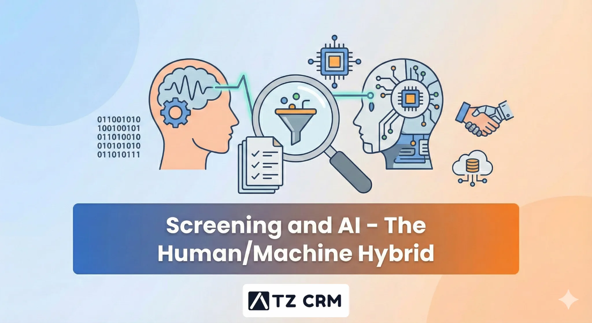 Part 9: Screening and AI - The Human/Machine Hybrid
