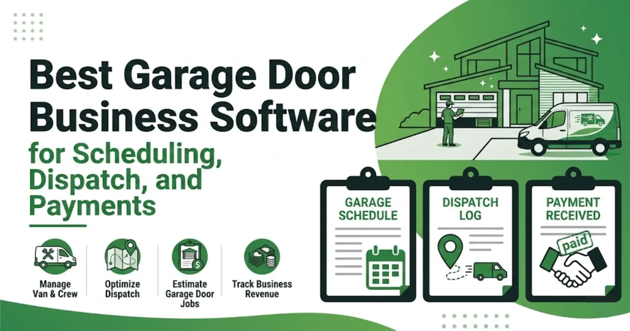 Best Garage Door Business Software for Scheduling, Dispatch, and Payments