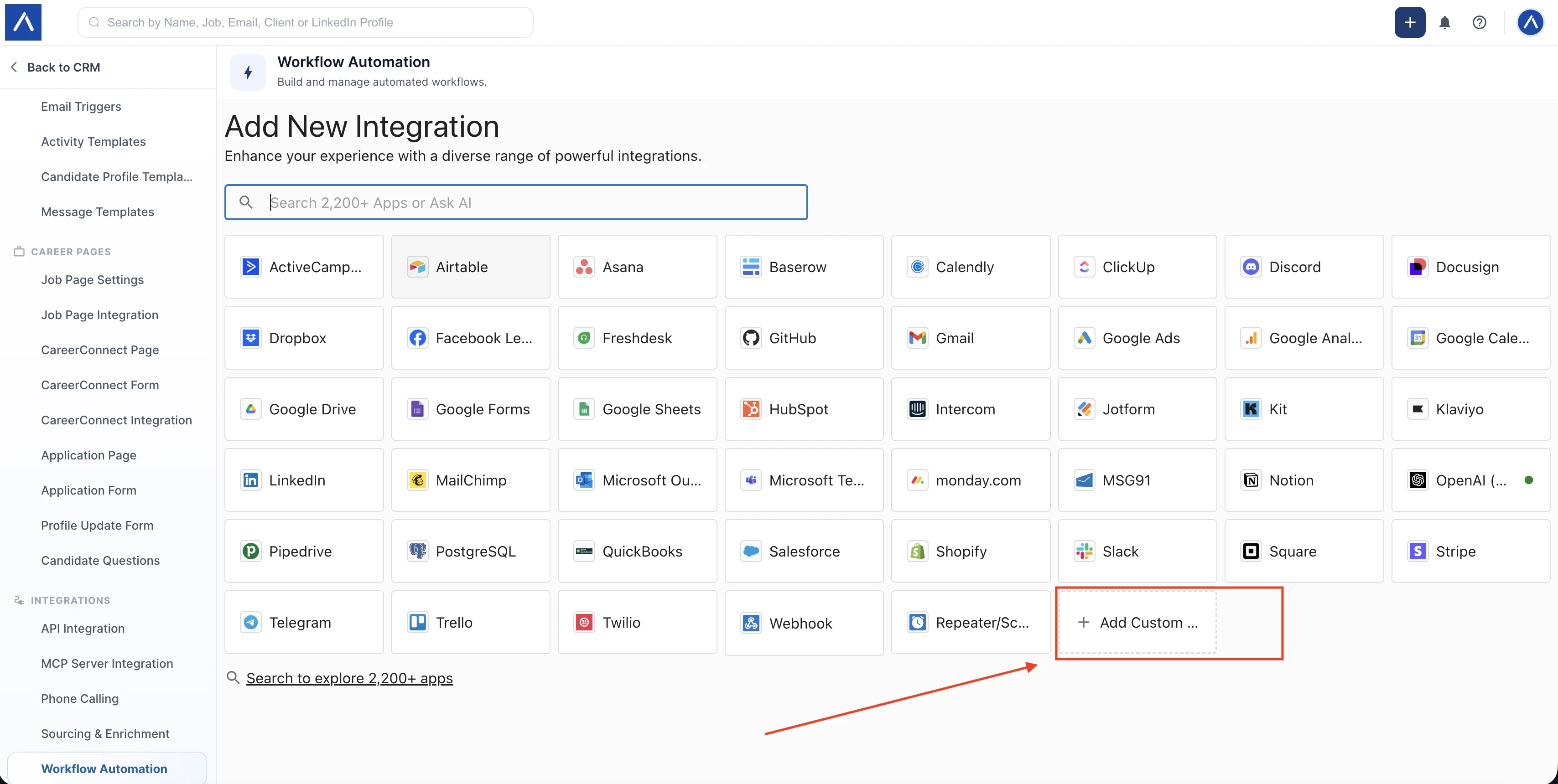 Browse integrations and Add Custom