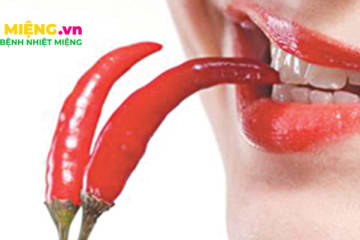 Ăn đồ cay nóng bị nhiệt miệng: Nguyên nhân là gì?