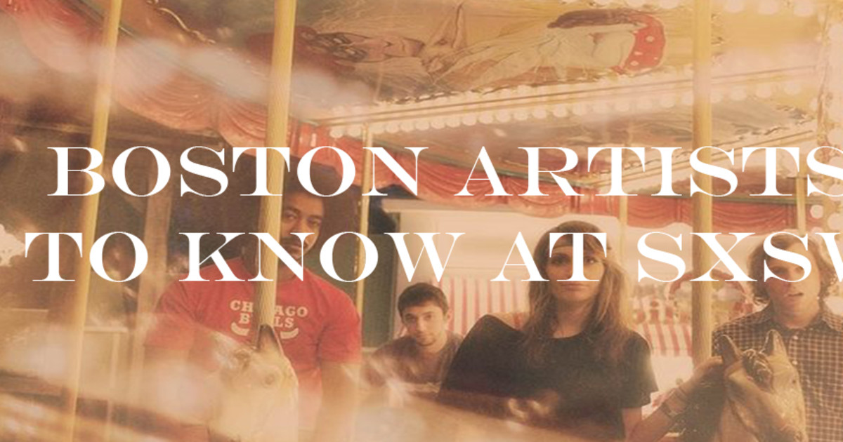 Boston Artists You Need to Know at SXSW