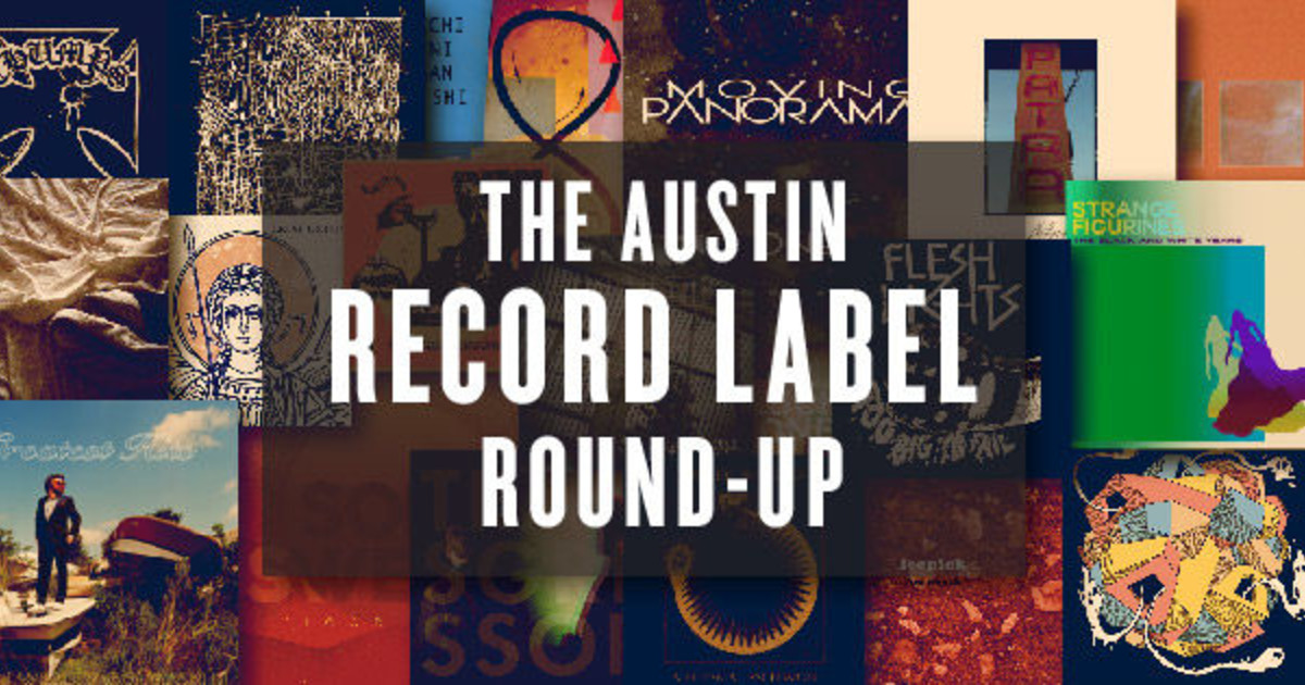 Austin Record Label Round Up