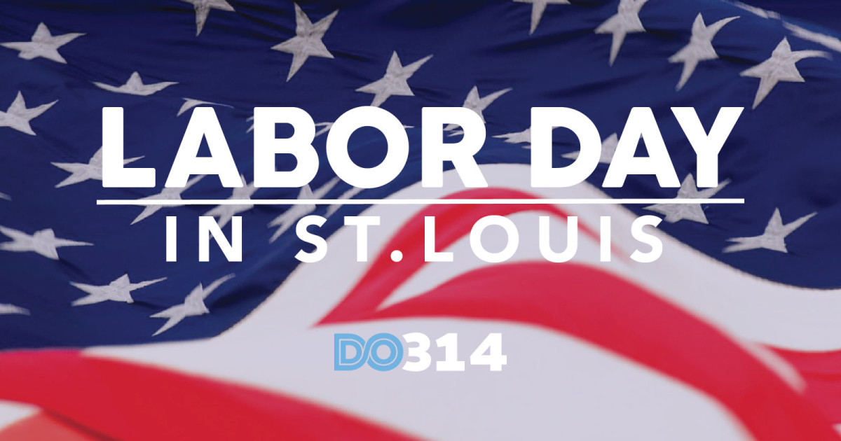 Labor Day Events in St. Louis