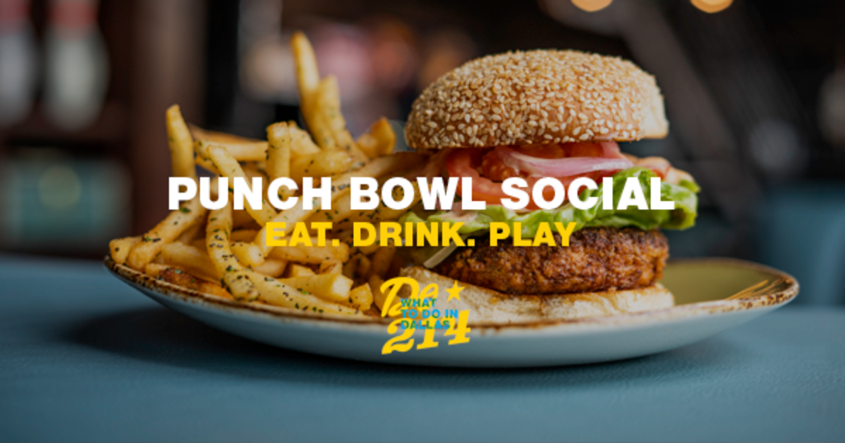 Punch Bowl Social Dallas