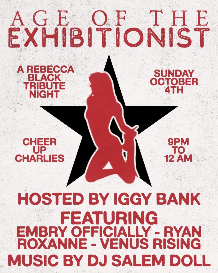 Age of the Exhibitionist - A Rebecca Black Tribute Night