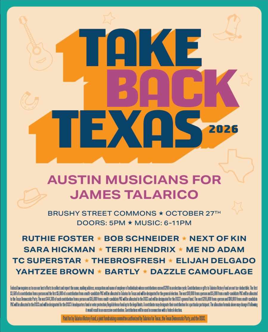 TAKE BACK TEXAS: AUSTIN MUSICIANS FOR JAMES TALARICO
