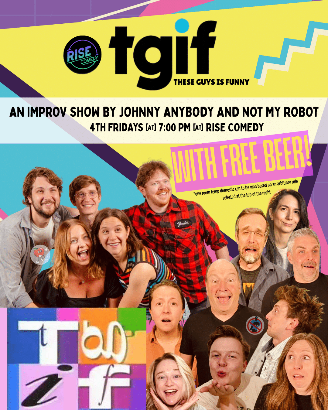 TGIF (These Guys Is Funny) with Johnny Anybody & Not My Robot