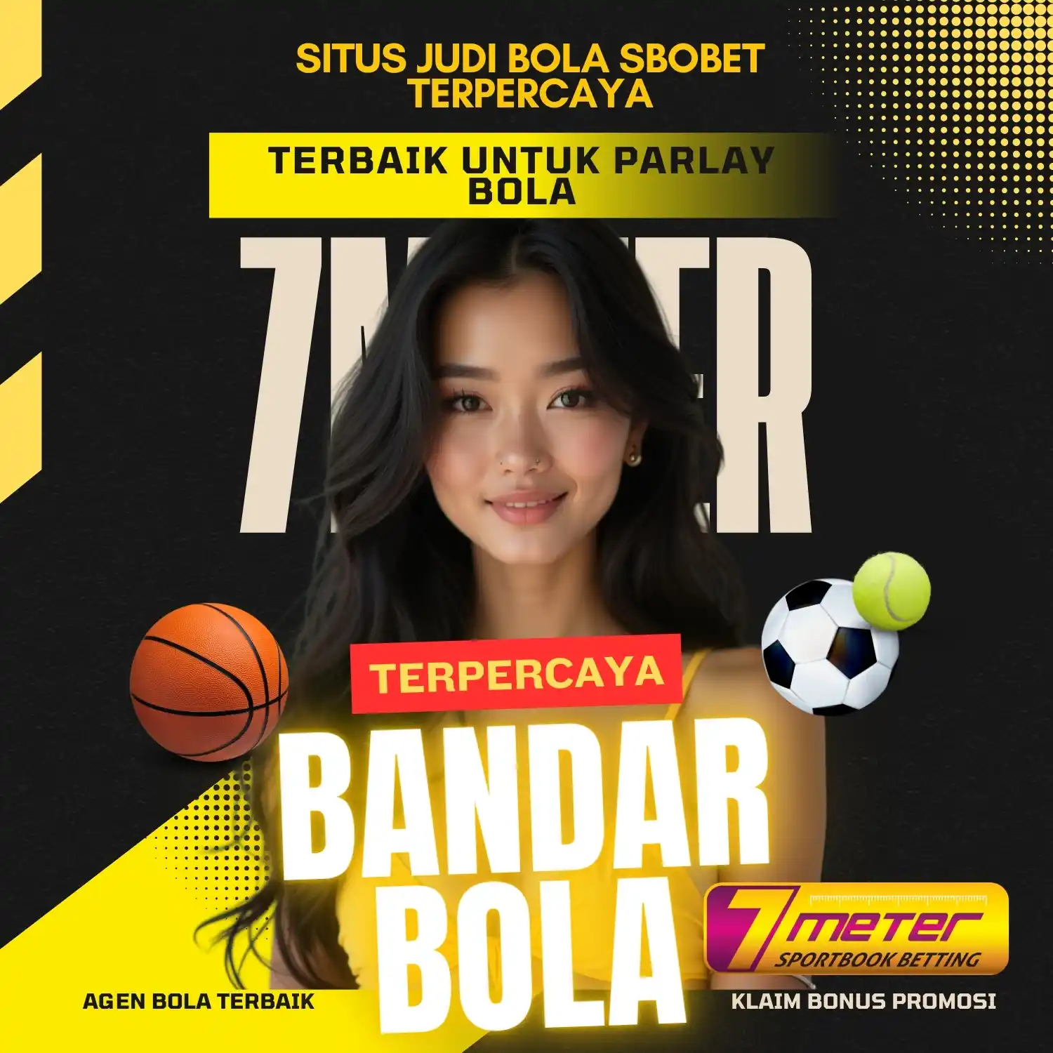 7meter: Situs Taruhan Bola Mix Parlay Terlengkap