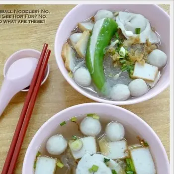 Noodle Soup, Fish Ball and Yong Tau Fu