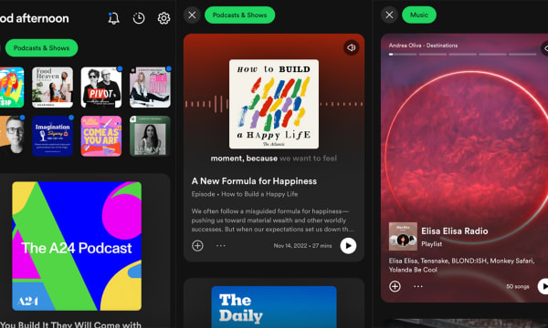 Spotify app screens, read across: Good afternoon. Podcasts &amp; Shows, The A24 Podcast, Podcasts &amp; Shows, A New Formula for Happiness, Music, Elisa Elisa Radio...