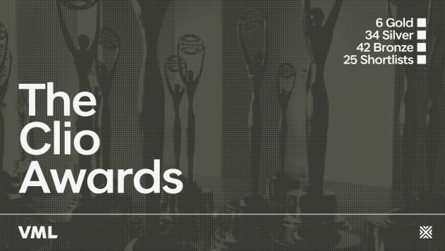 Graphic celebrating VML's wins at the Clio Awards with text that says 6 Gold, 34 Silver, 42 Bronze and 25 Shortlists
