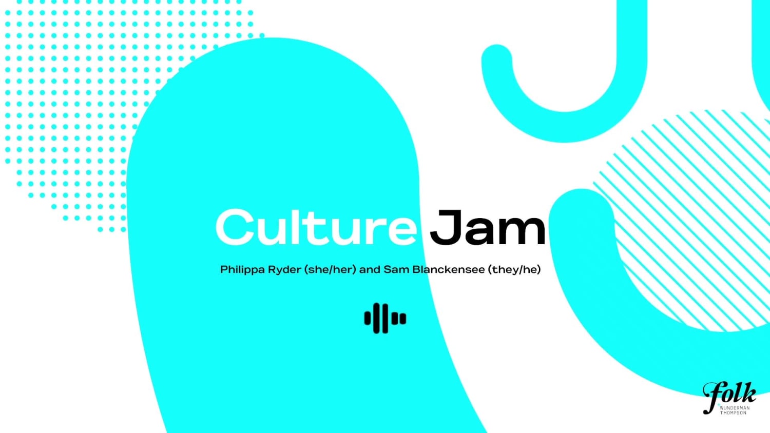Folk WT Culture Jam Quote 16x9 3