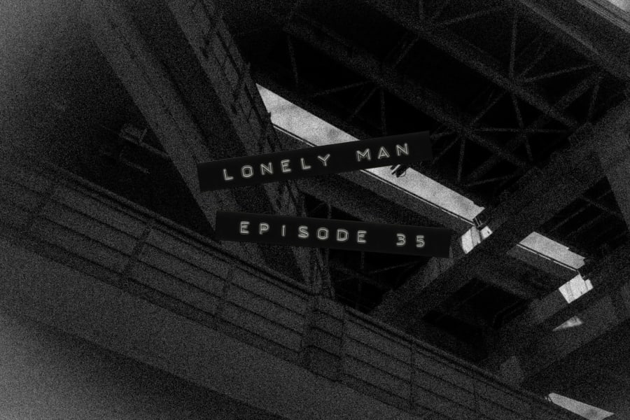 Lonely Man - 35
