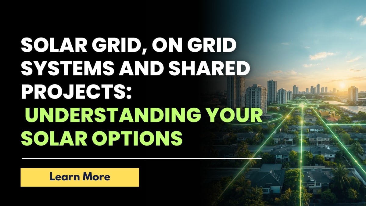 Solar Grid On Grid Systems and Shared Solar Projects Explained for ...