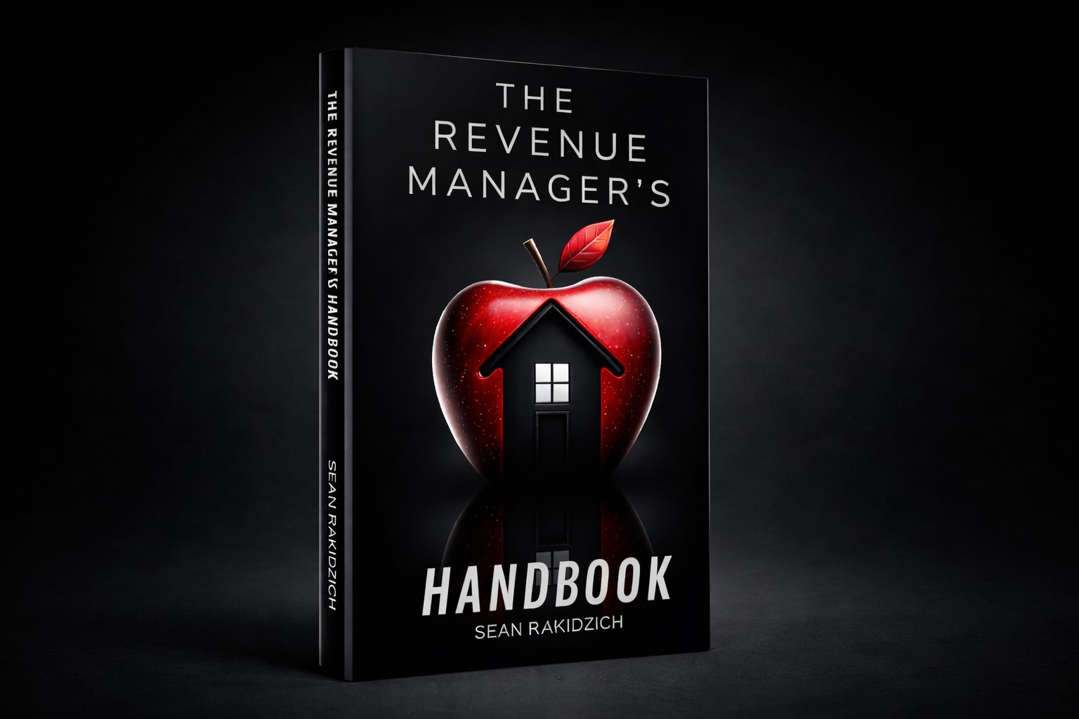 The Revenue Manager's Handbook by Sean Rakidzich - Book Cover