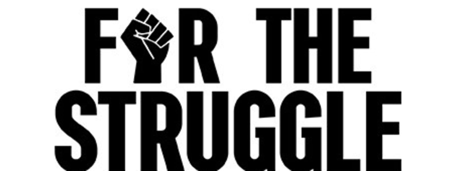 For The Struggle, Inc. cover