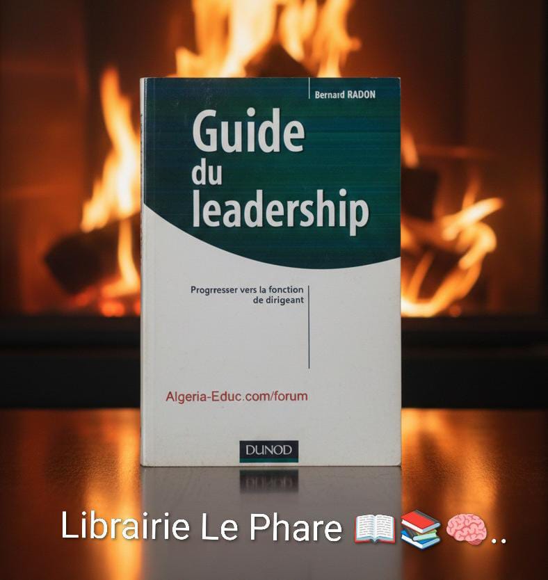 Guide du leadership de Bernard RADON 