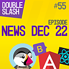 Les News pour décembre 22