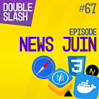 Les News Web Dev pour Juin 2023