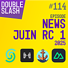 Les news web dev et IA pour juin 2025 RC1