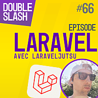 Laravel avec LaravelJutsu