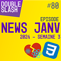 Les News Web Dev janvier 2024 numéro 3