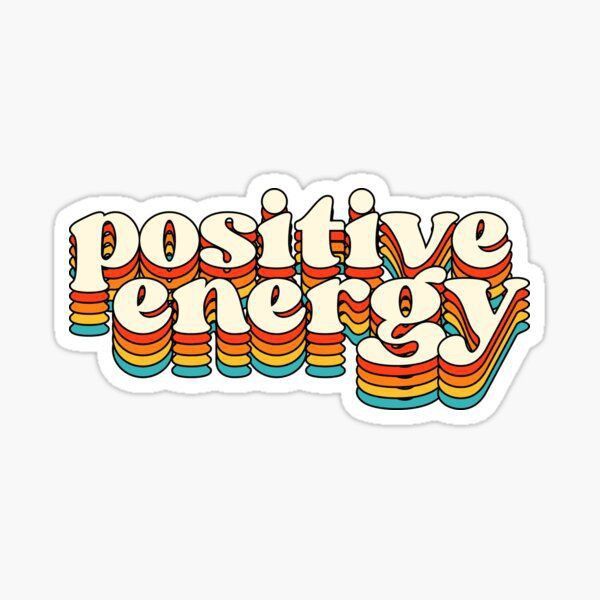 Retro typography sticker reading positive energy with layered colors