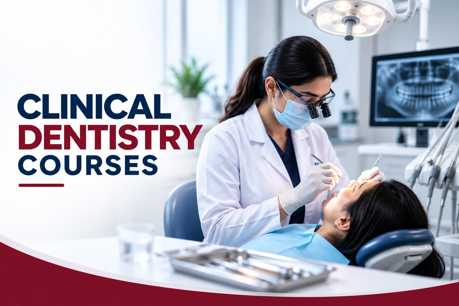 Clinical Dentistry Courses