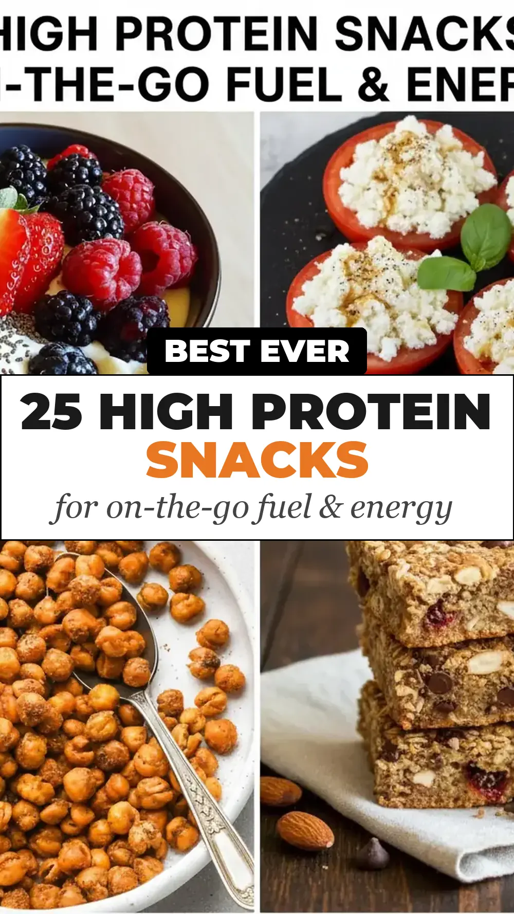 Save 25 High Protein Snacks for On-the-Go Fuel & Energy to Pinterest