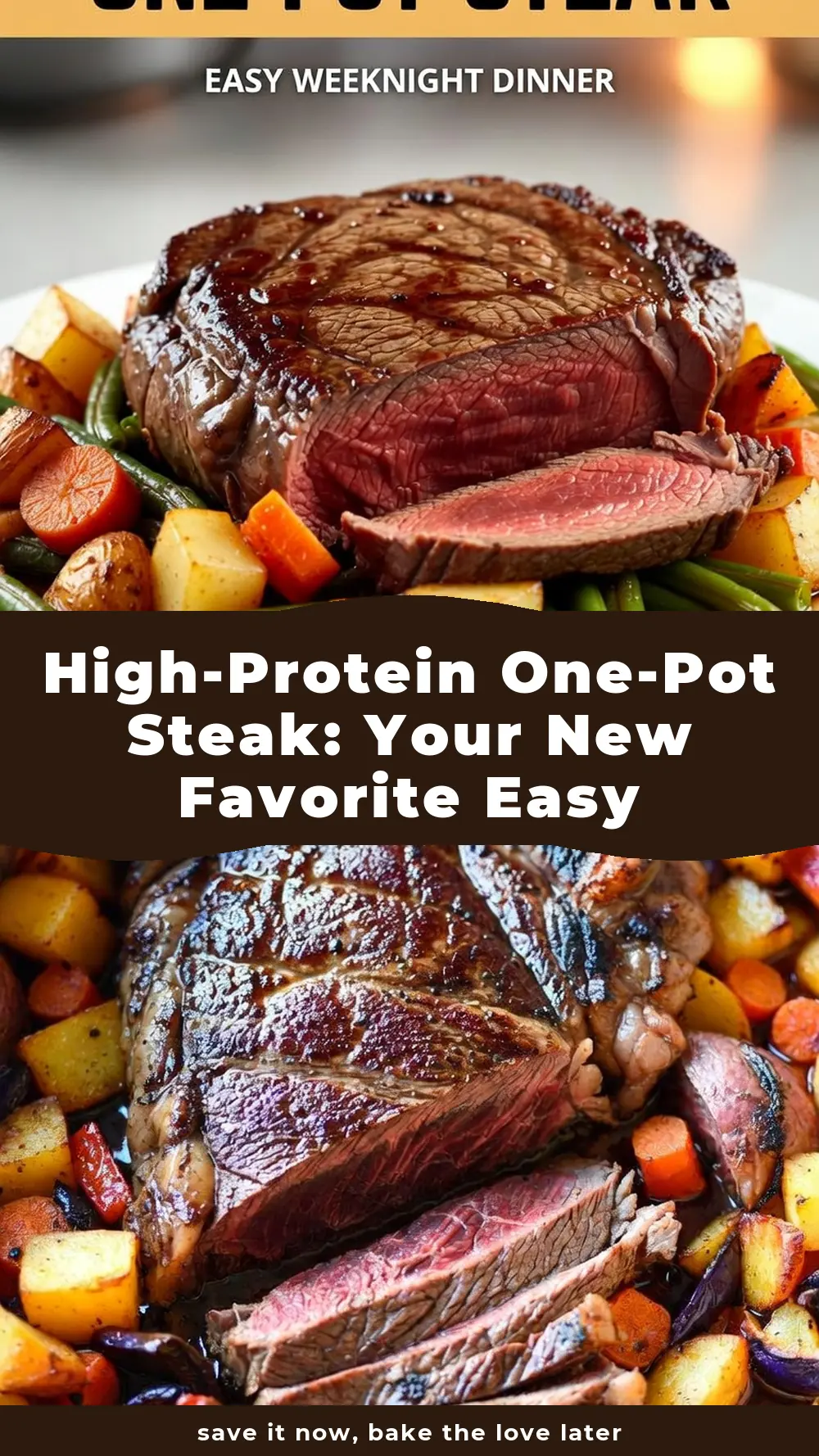 Save High-Protein One-Pot Steak to Pinterest