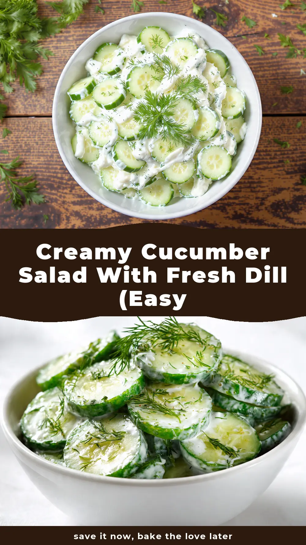 Save Creamy Cucumber Salad with Fresh Dill (Easy Meal Prep Side Dish) to Pinterest
