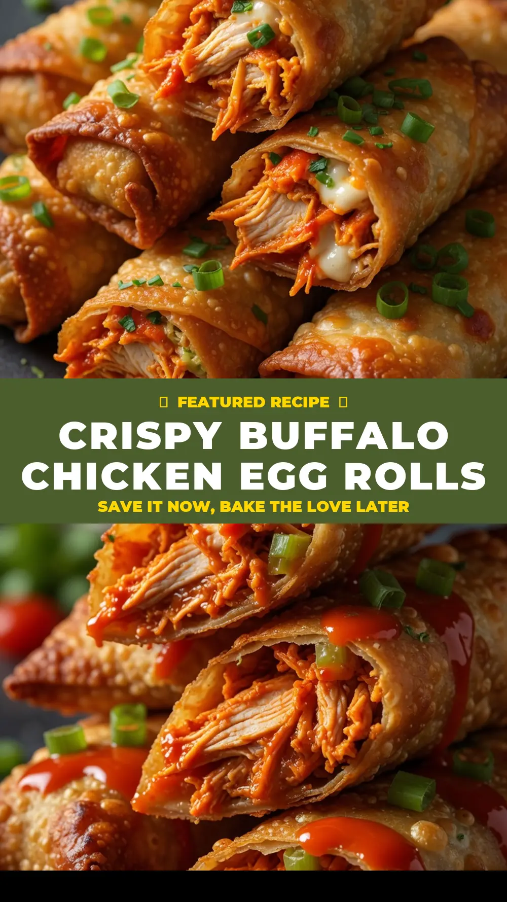 Save Crispy Buffalo Chicken Egg Rolls to Pinterest