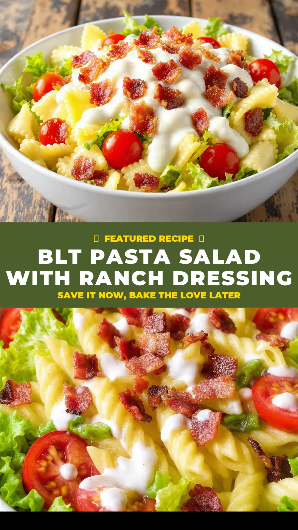 Save BLT Pasta Salad with Ranch Dressing to Pinterest