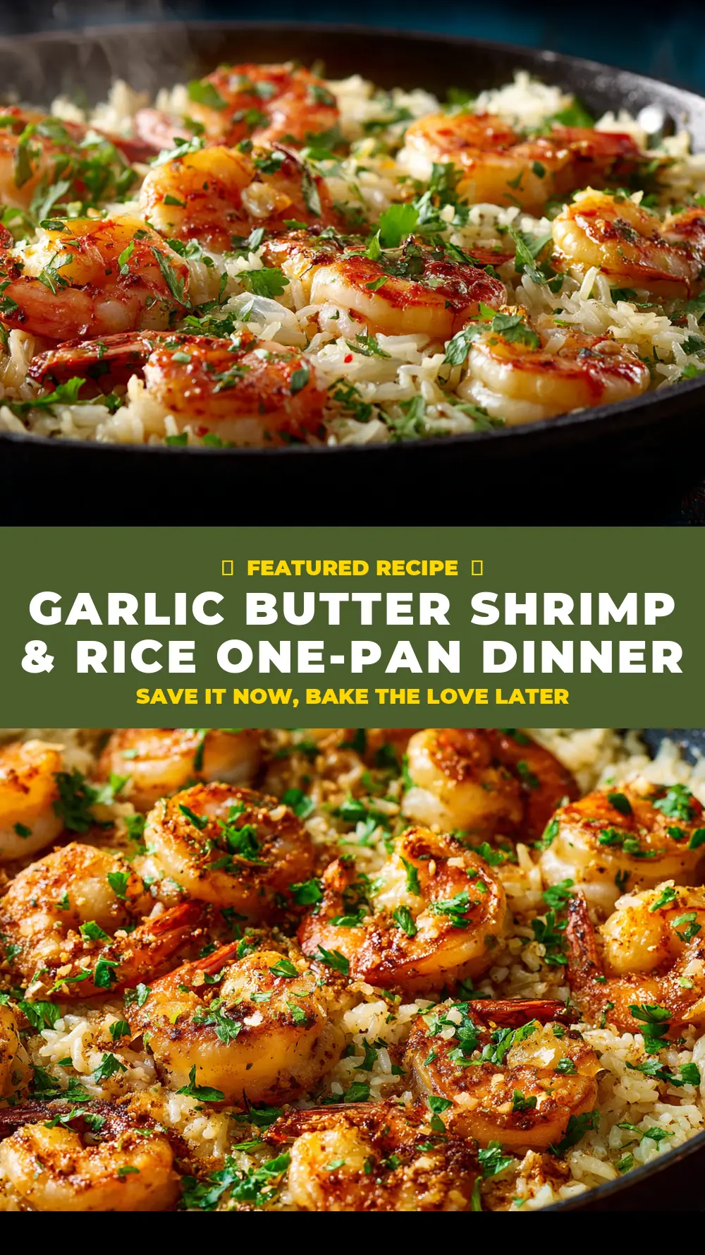 Save Garlic Butter Shrimp & Rice One-Pan Dinner to Pinterest