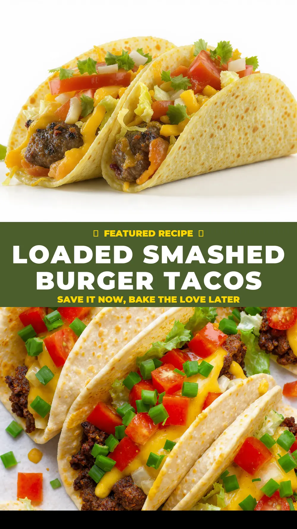 Save Loaded Smashed Burger Tacos to Pinterest