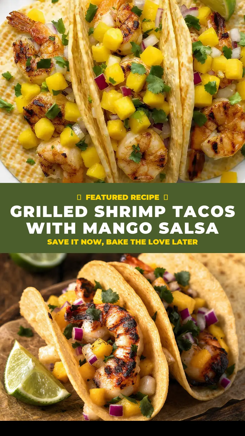 Save Grilled Shrimp Tacos with Mango Salsa to Pinterest