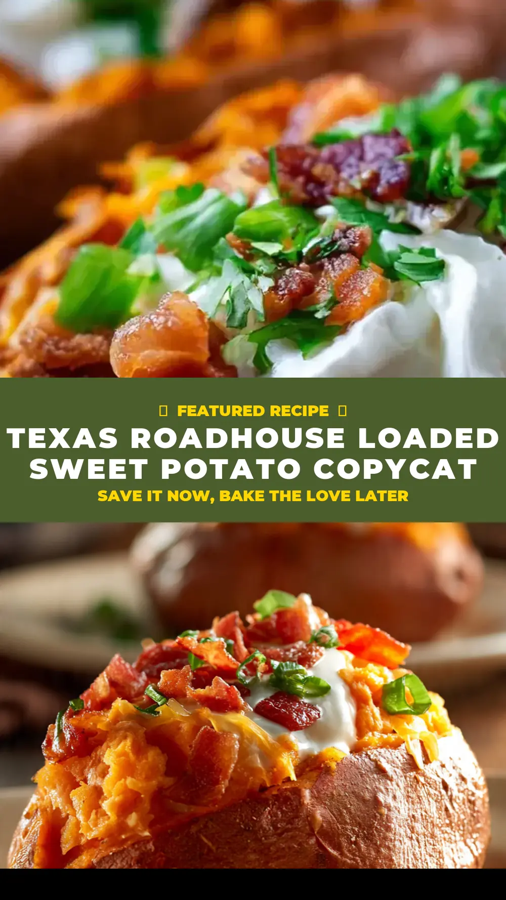 Save Texas Roadhouse Loaded Sweet Potato Copycat to Pinterest
