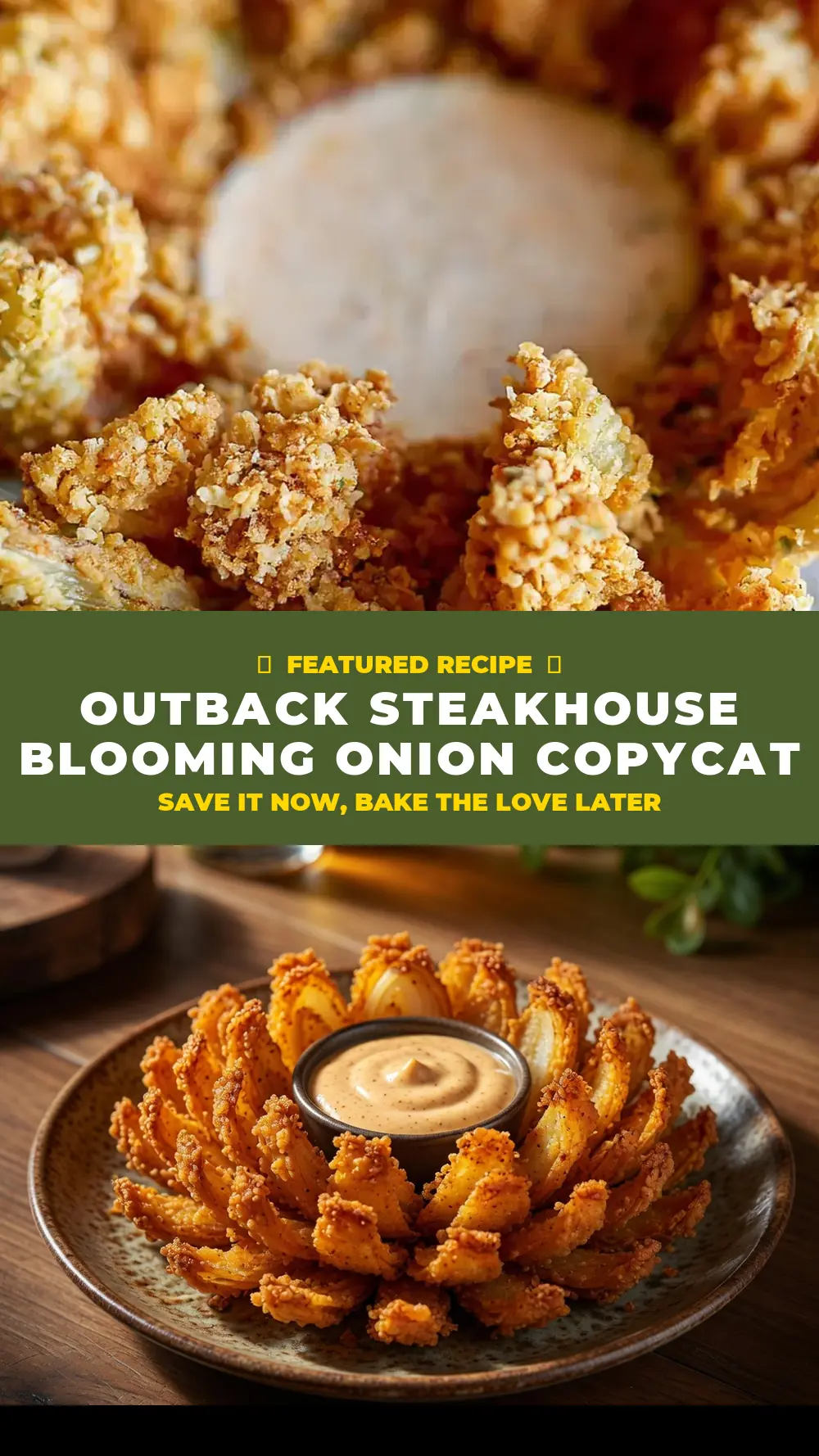 Save Outback Steakhouse Blooming Onion Copycat to Pinterest