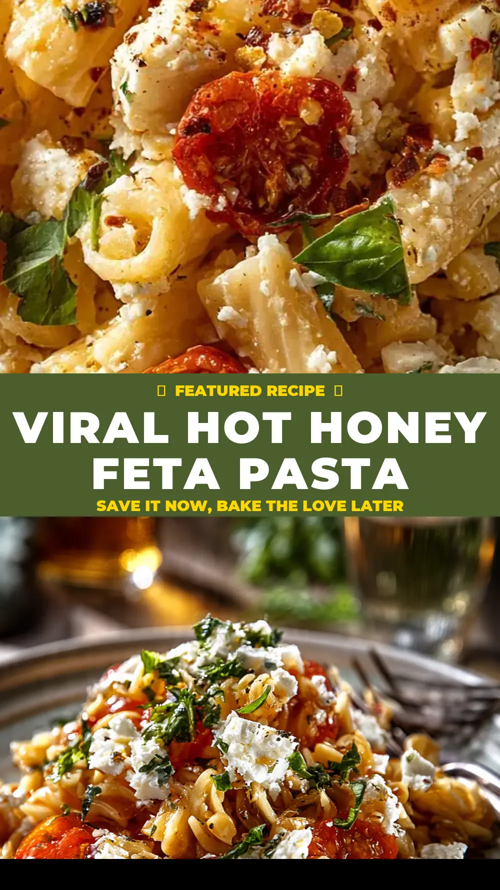 Save Viral Hot Honey Feta Pasta to Pinterest