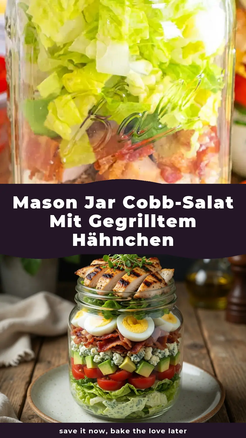 Save Mason Jar Cobb-Salat mit gegrilltem Hähnchen to Pinterest