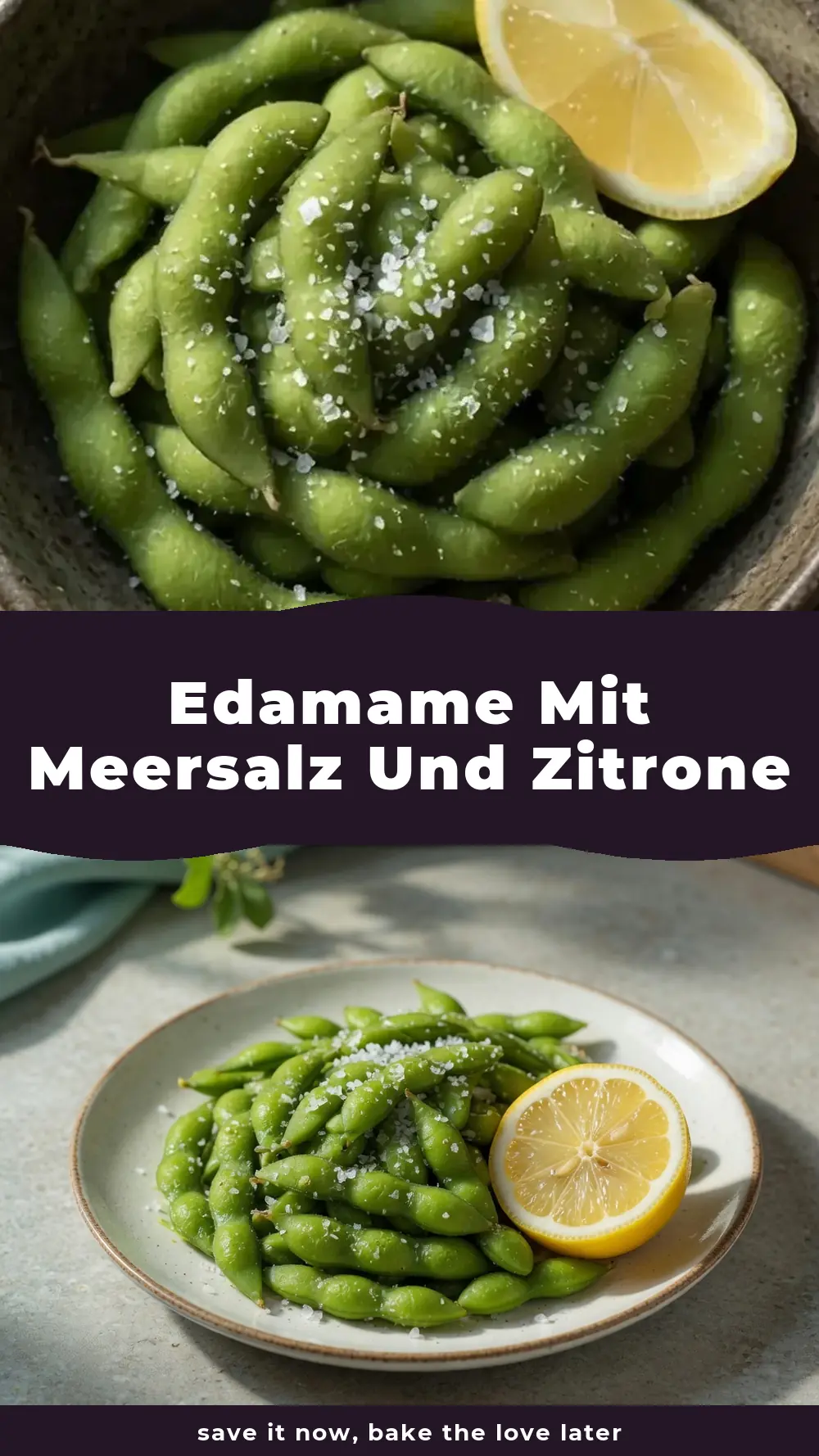 Save Edamame mit Meersalz und Zitrone to Pinterest