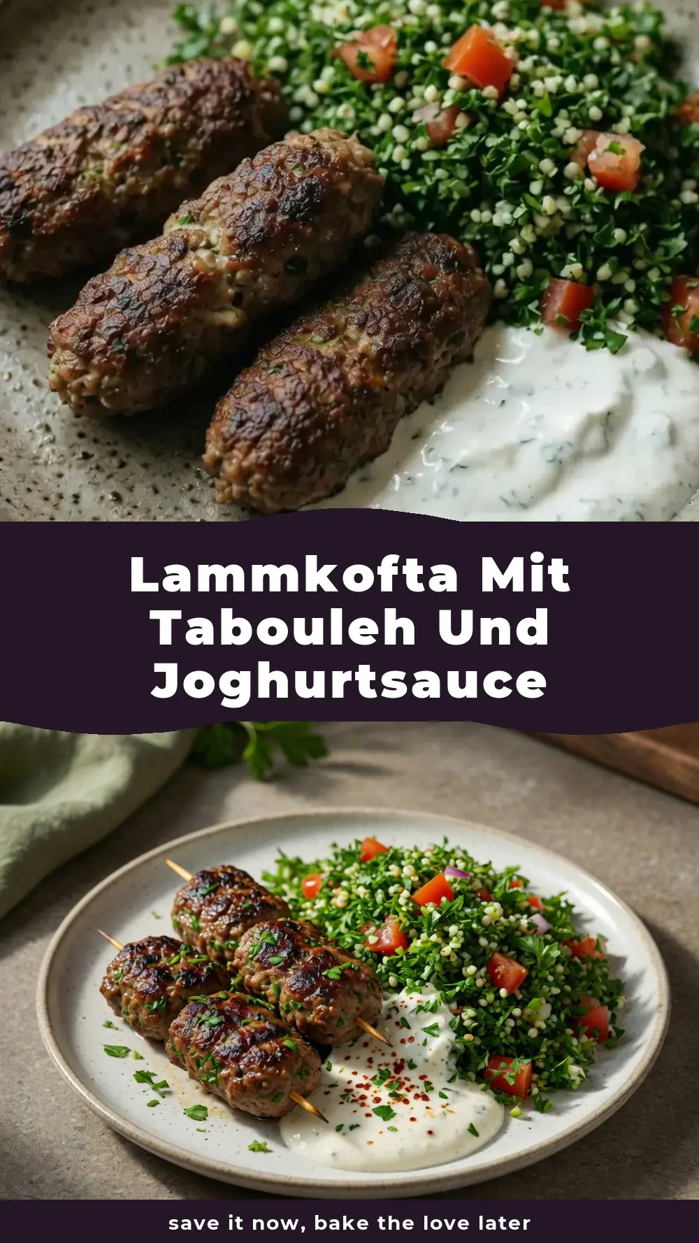 Save Lammkofta mit Tabouleh und Joghurtsauce to Pinterest