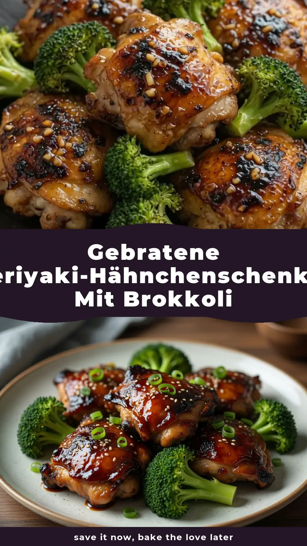 Save Gebratene Teriyaki-Hähnchenschenkel mit Brokkoli to Pinterest
