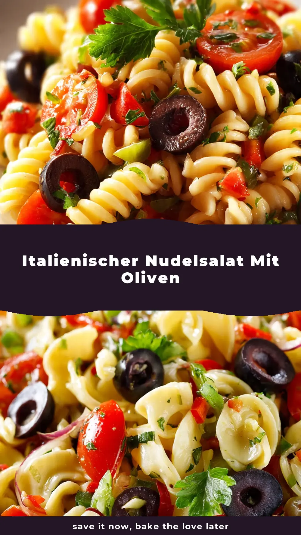 Save Italienischer Nudelsalat mit Oliven to Pinterest