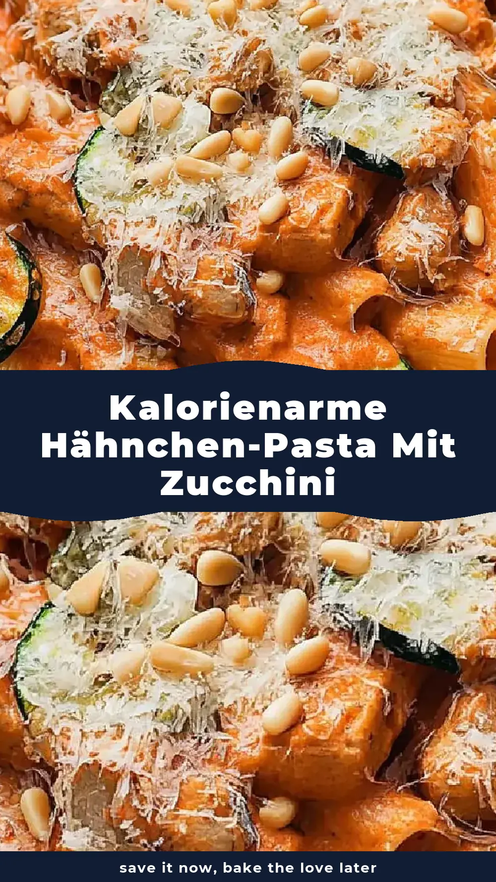 Save Kalorienarme Hähnchen-Pasta mit Zucchini to Pinterest